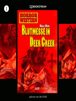 cover image of Blutmesse in Deer Creek--Horror Western, Folge 1